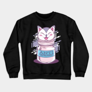 Antidepressant cat Crewneck Sweatshirt
